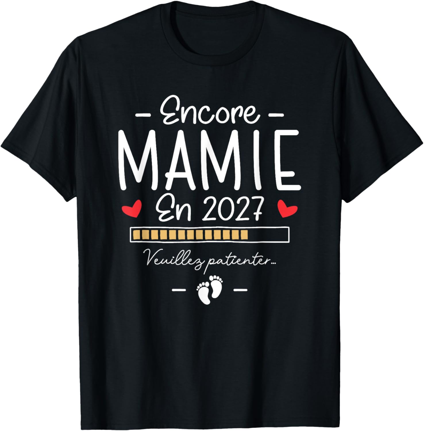 Encore Mamie en 2027 - Annonce Grossesse pour la 2ème Fois T-Shirt - T-Shirt | Black