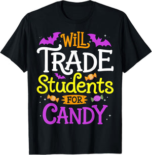Will Trade Students for Candy Teacher Halloween Costume T-Shirt - T-Shirt | Black