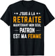 Je suis à la Retraite Mon Patron Est Ma Femme Humour Papy T-Shirt - T-Shirt | Black