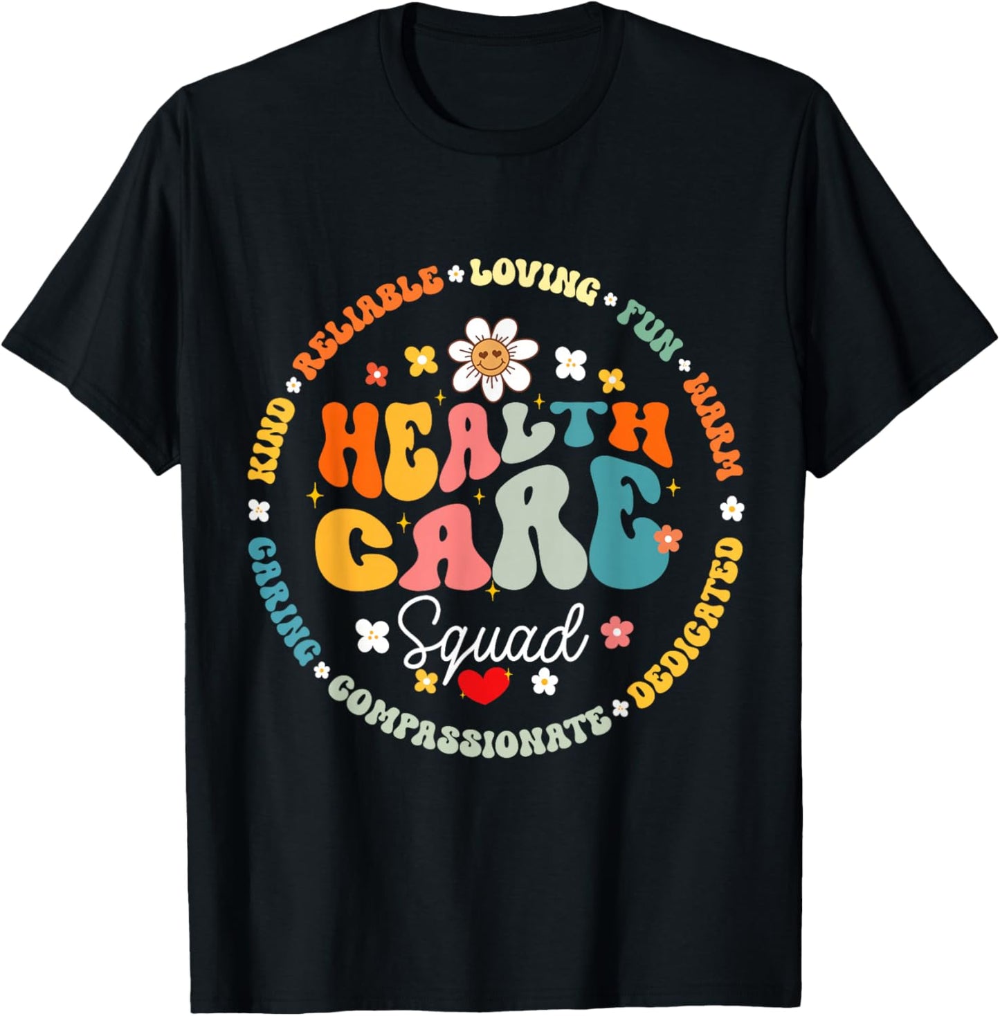 Healthcare Squad Worker Life Health Care Appreciation T-Shirt - T-Shirt | Black