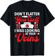 Funny I Was Looking At Your Veins Phlebotomist Tech Nurse T-Shirt - T-Shirt | Black