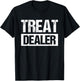Treat Dealer T-Shirt - T-Shirt | Black