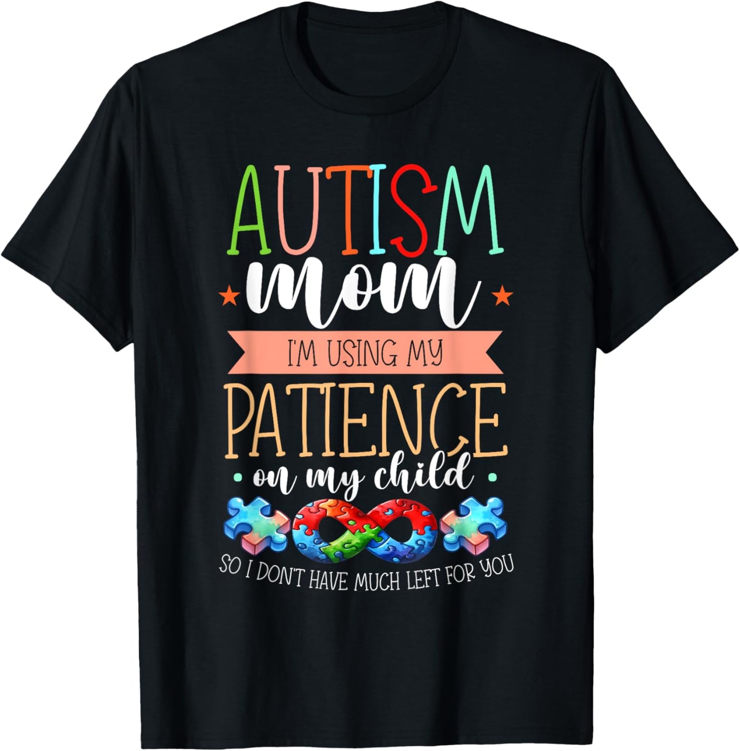 Autism Awareness Month & Mom Acceptance Autism T-Shirt - T-Shirt | Black