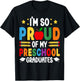 I'm So Proud of My Preschool Graduates Pre-K Teacher T-Shirt - T-Shirt | Black