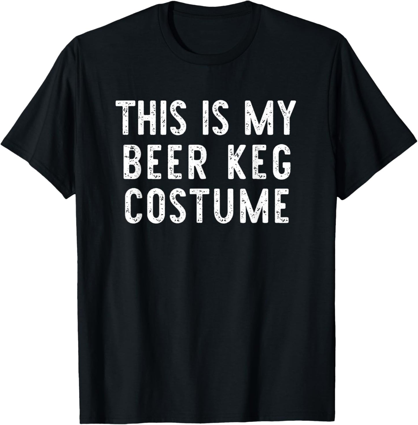 This is My Beer Keg Costume Halloween Funny Easy Kids Adult T-Shirt - T-Shirt | Black