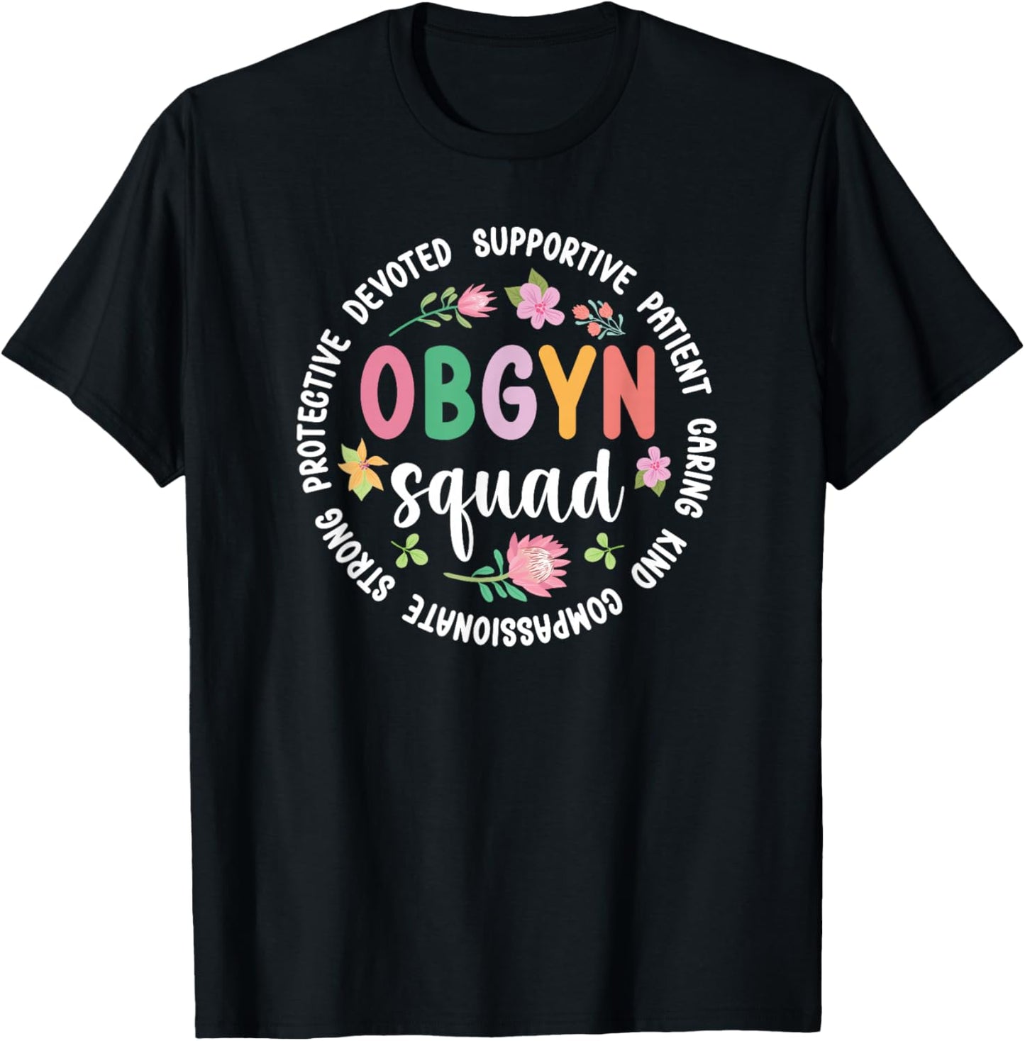 OBGYN Squad Appreciation Circle OB/GYN Team Best OBGYN T-Shirt - T-Shirt | Black