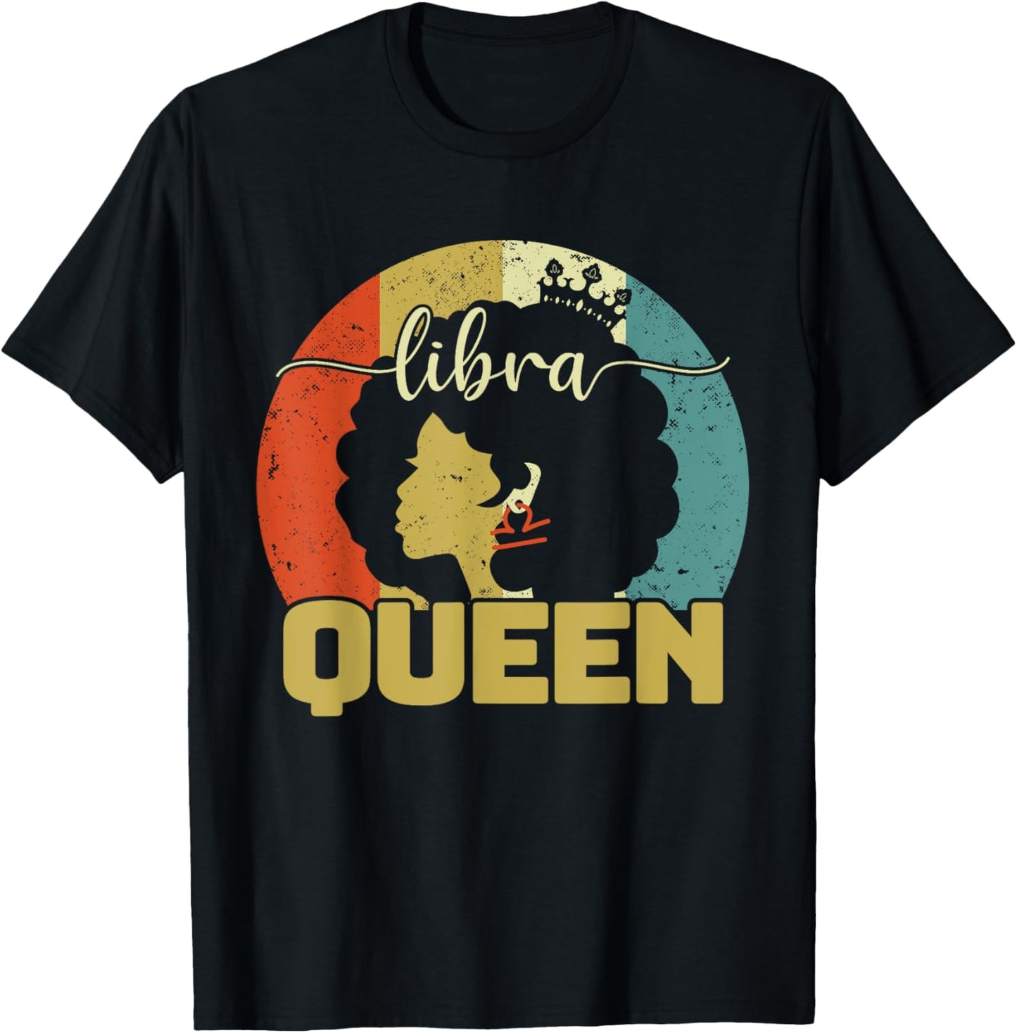 Libra Queen Libra Birthday Afro Libra Zodiac Sign Vintage T-Shirt - T-Shirt | Black