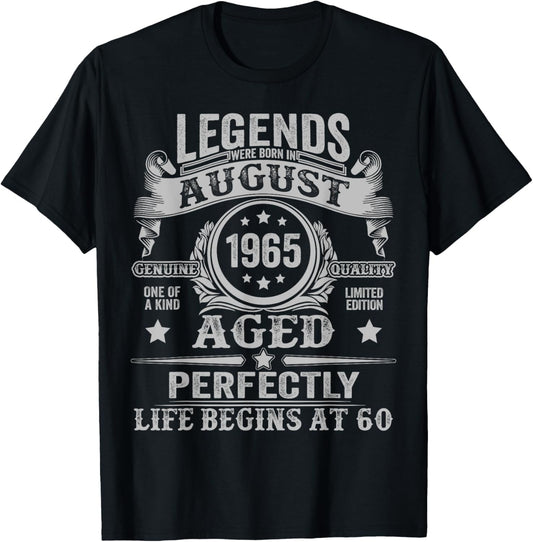 60 Years Old Legend since August 1965 60th Birthday Men Dad T-Shirt - T-Shirt | Black