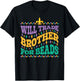 Happy Mardi Gras Trader Will Trade Brother for Beads Sister T-Shirt - T-Shirt | Black