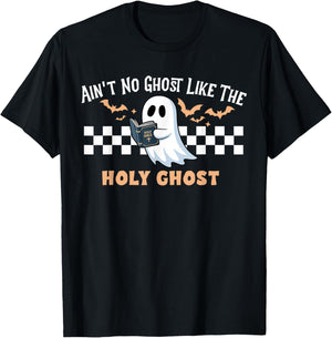 Ain't No Ghost Like The Holy Ghost Funny Christian Halloween T-Shirt - T-Shirt | Black