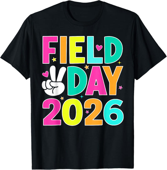 Field Day 2026 Shirt for Teacher Kids Field Day Fun Day T-Shirt - T-Shirt | Black