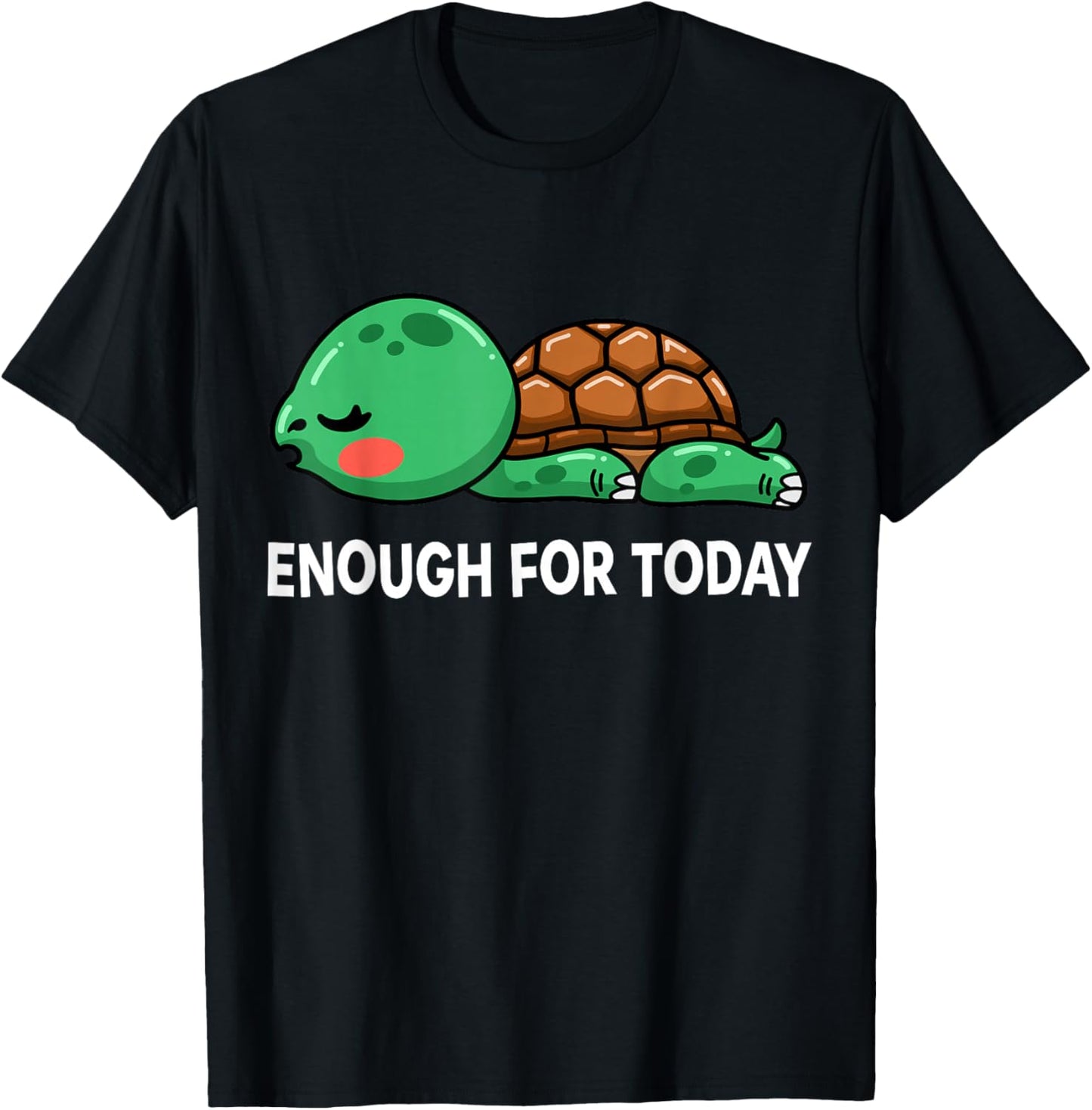 Enough for Today Turtle Nightshirt Turtle Sleeping Suit Kids T-Shirt - T-Shirt | Black