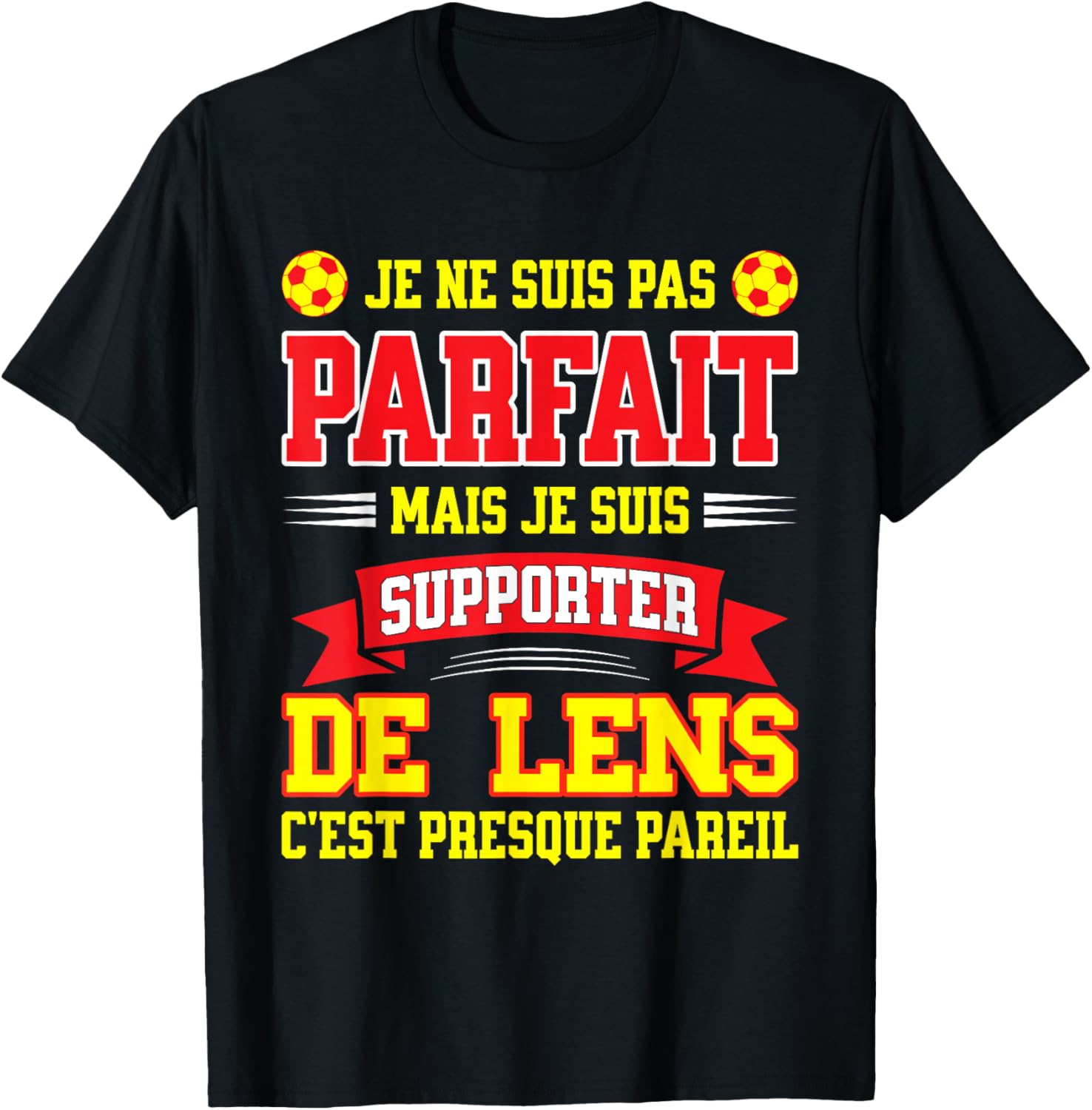 Not Perfect Supporter Football Humour Lens Lensois T-Shirt - T-Shirt | Black