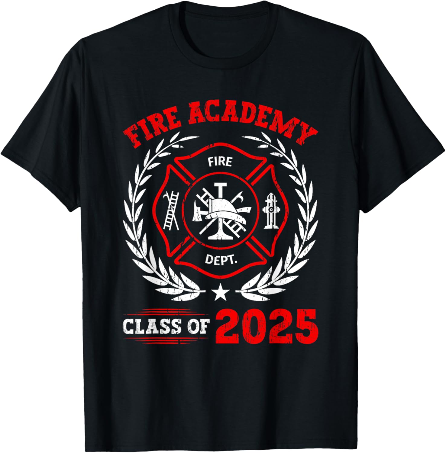 Fire Academy Class Of 2025 Graduation Future Firefighter T-Shirt - T-Shirt | Black