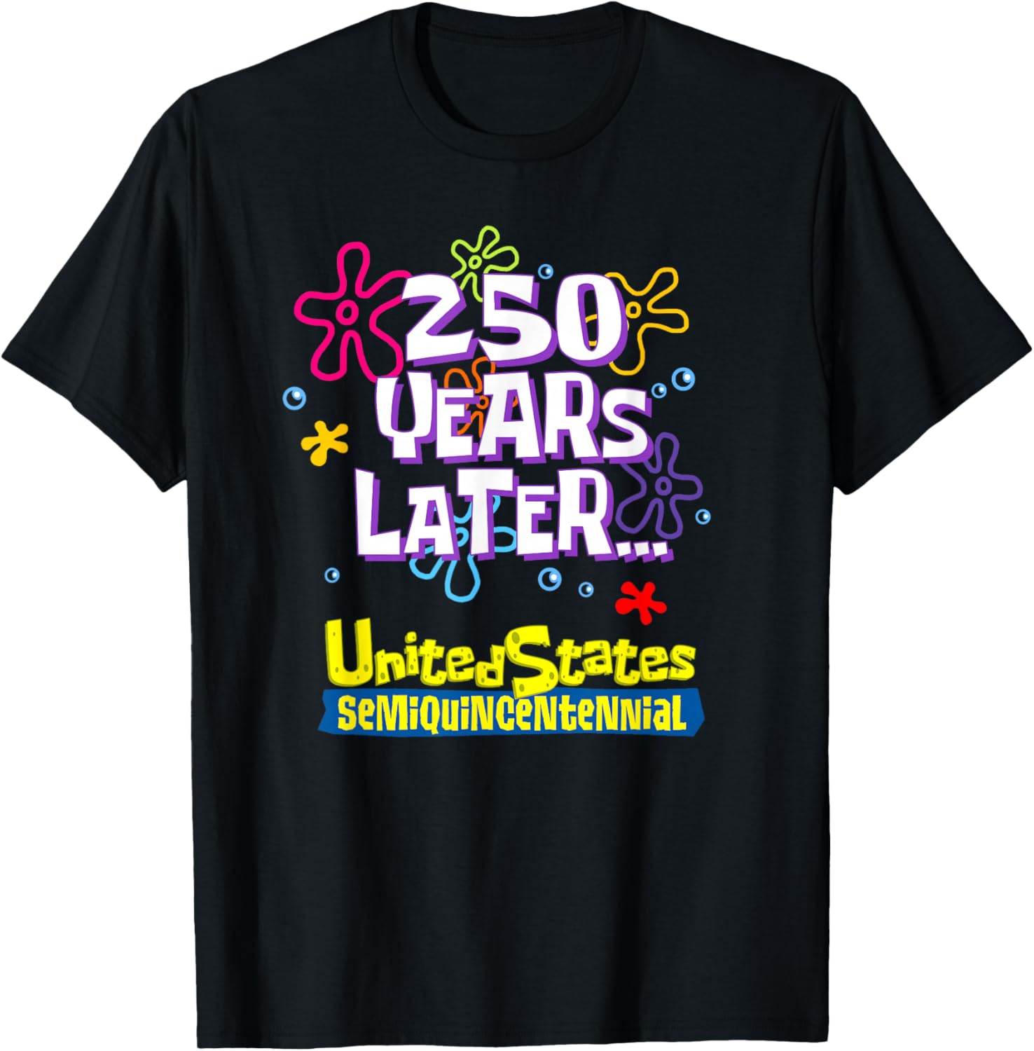 Vintage Cartoon 250 Years Later Independence Day July 4th T-Shirt - T-Shirt | Black