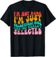 Groovy I'm Not Rude I'm Just Selectively Nice Funny Quote T-Shirt - T-Shirt | Black