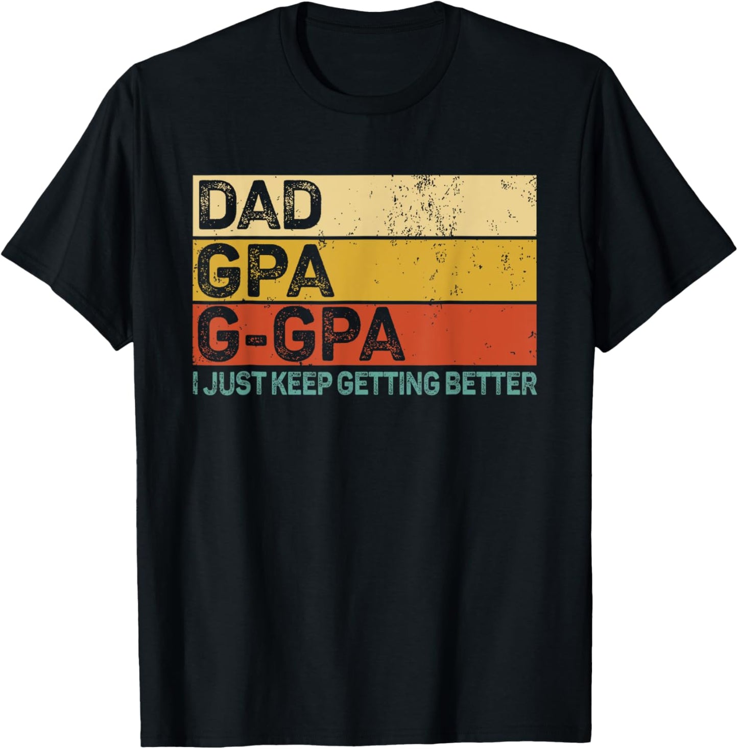 Gifts for Grandpa from Grandkids Dad GPa G-Gpa Great Grandpa T-Shirt - T-Shirt | Black