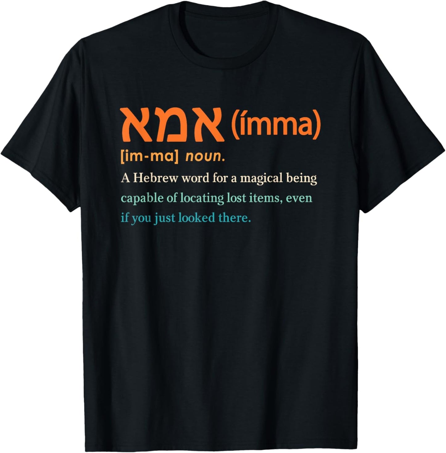 Ima Hebrew Mom In Hebrew Funny Definition Jewish Mom T-Shirt - T-Shirt | Black