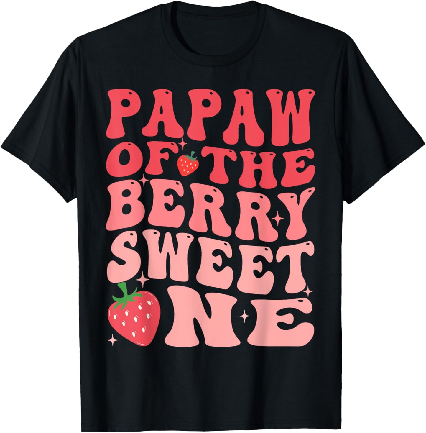 Papaw Of The Berry Sweet One 1st Birthday Strawberry T-Shirt - T-Shirt | Black