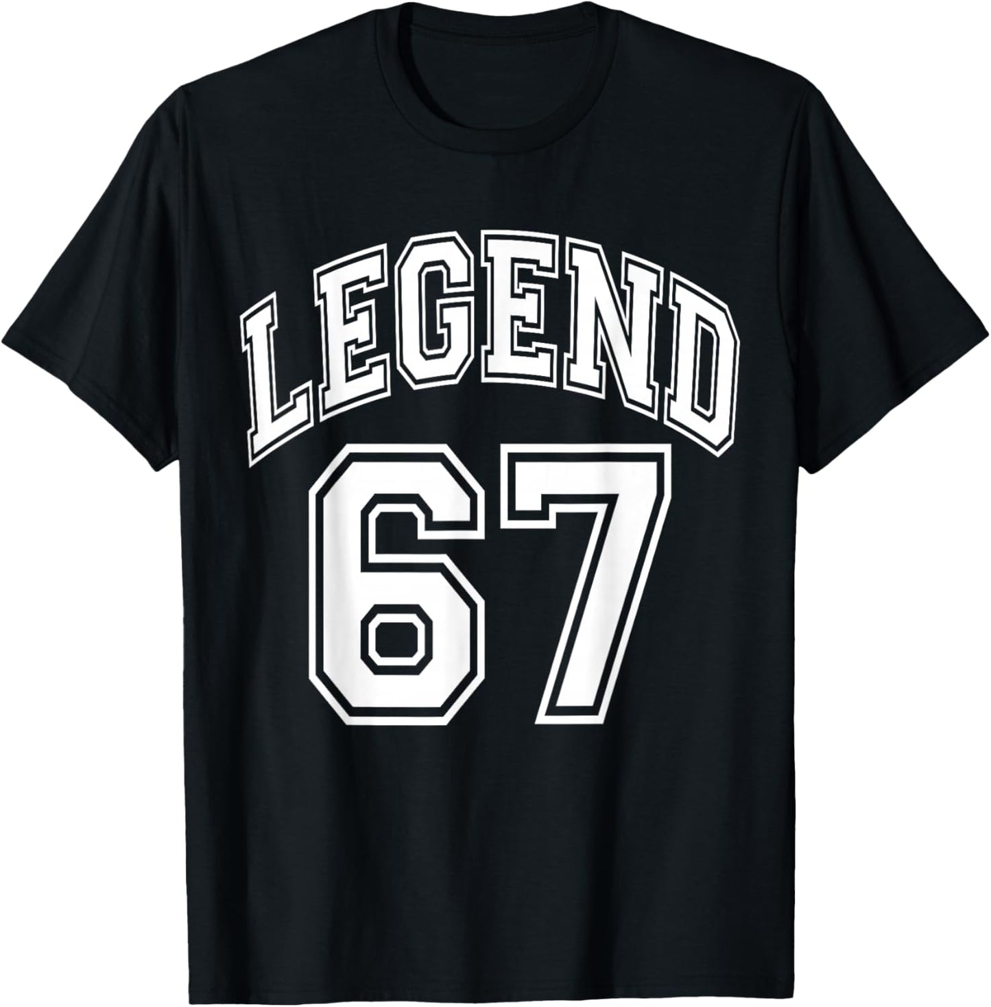 Legend 67 Number Varsity Team - 67th Birthday & 67 Years Old T-Shirt - T-Shirt | Black