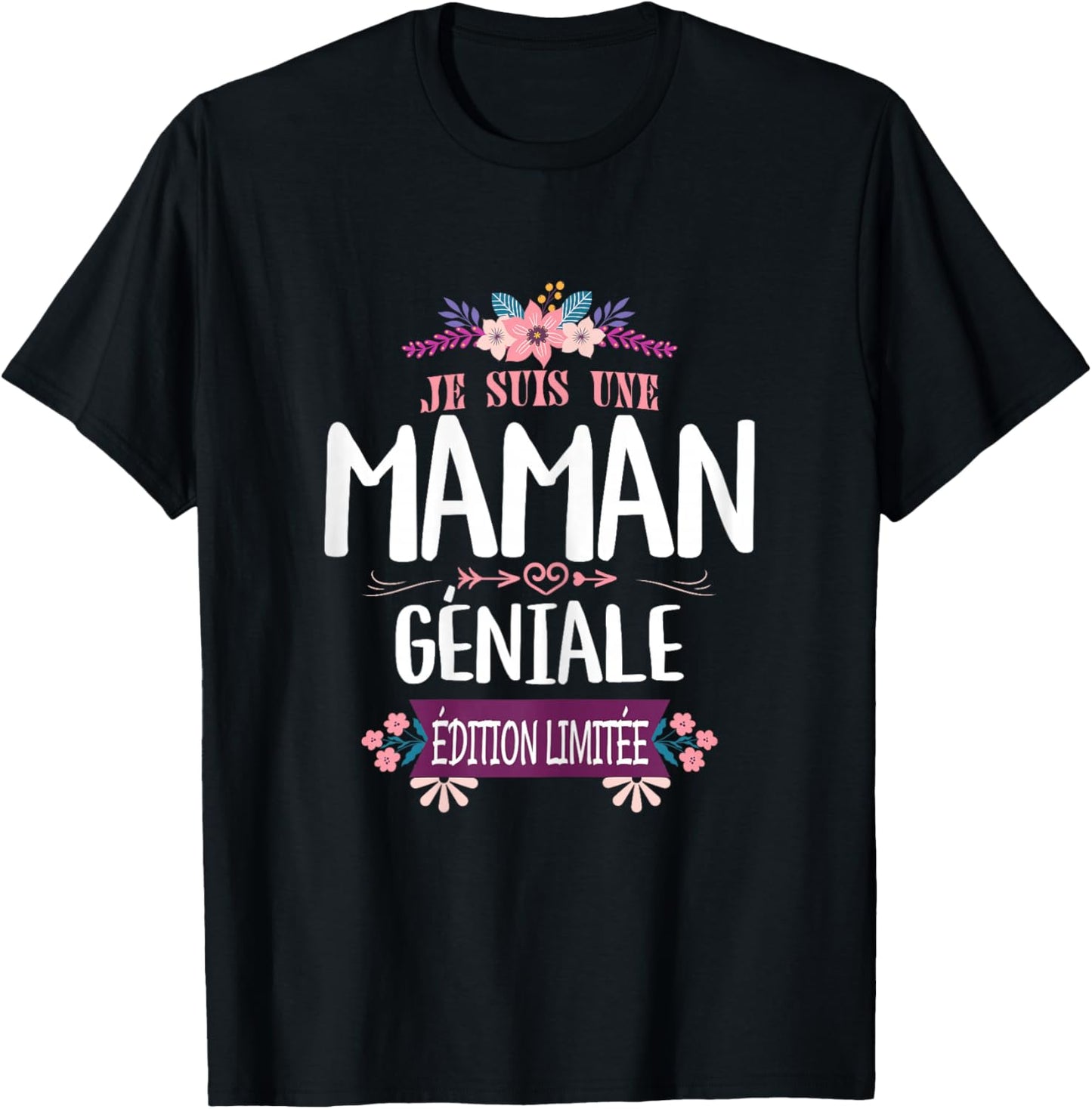 Maman Géniale Édition Limitée Mère Fête T-Shirt - T-Shirt | Black