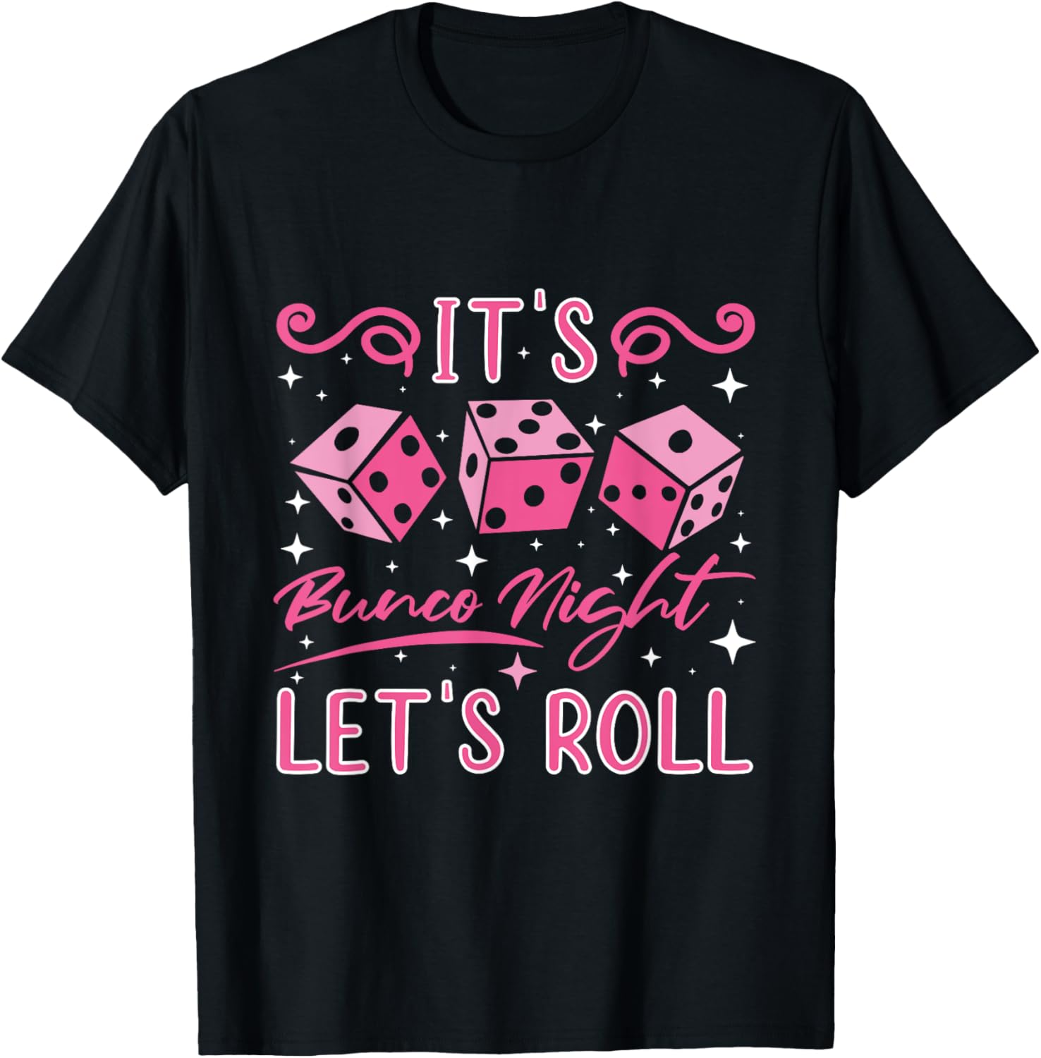 Let's Roll Bunco Game Night T-Shirt - T-Shirt | Black