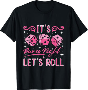 Let's Roll Bunco Game Night T-Shirt - T-Shirt | Black
