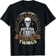 Skeleton first i drink coffee then i do things men women T-Shirt - T-Shirt | Black