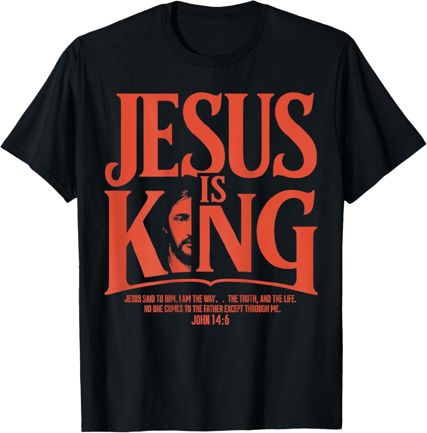 Jesus Is King - John 14:6 Christian Costume (Back Print) T-Shirt - T-Shirt | Black