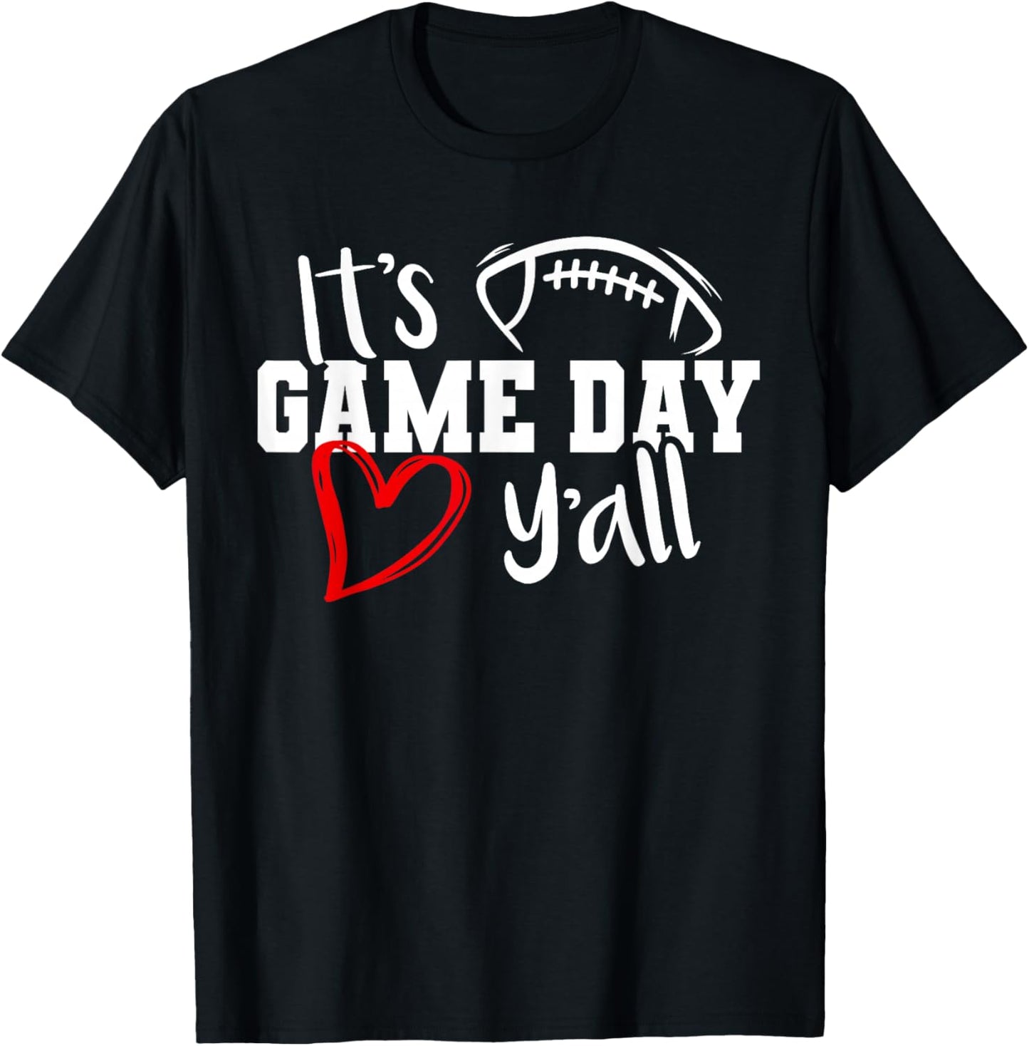 Its Game Day Yall Cute Super Football Bowl Heart Women's T-Shirt - T-Shirt | Black