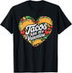 Tacos Are My Valentine Mexican Food Taco Valentine's Day T-Shirt - T-Shirt | Black