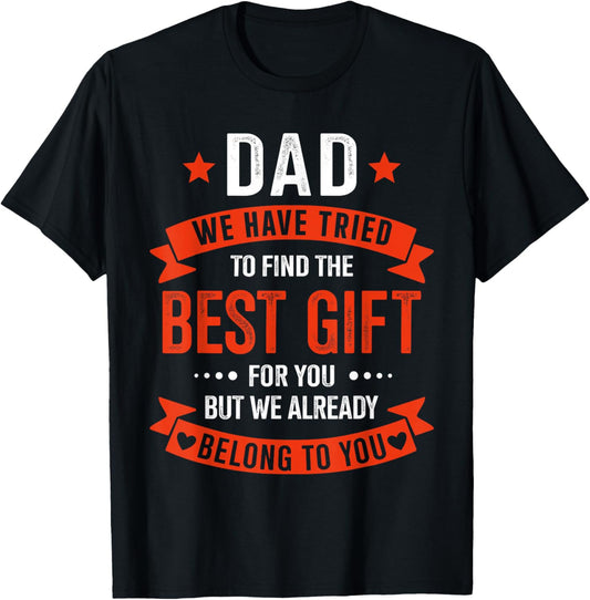 Dad Best Gift from Kids for Fathers Day Christmas Birthday T-Shirt - T-Shirt | Black