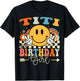 Titi Of The Birthday Girl Groovy Retro Vintage T-Shirt - T-Shirt | Black