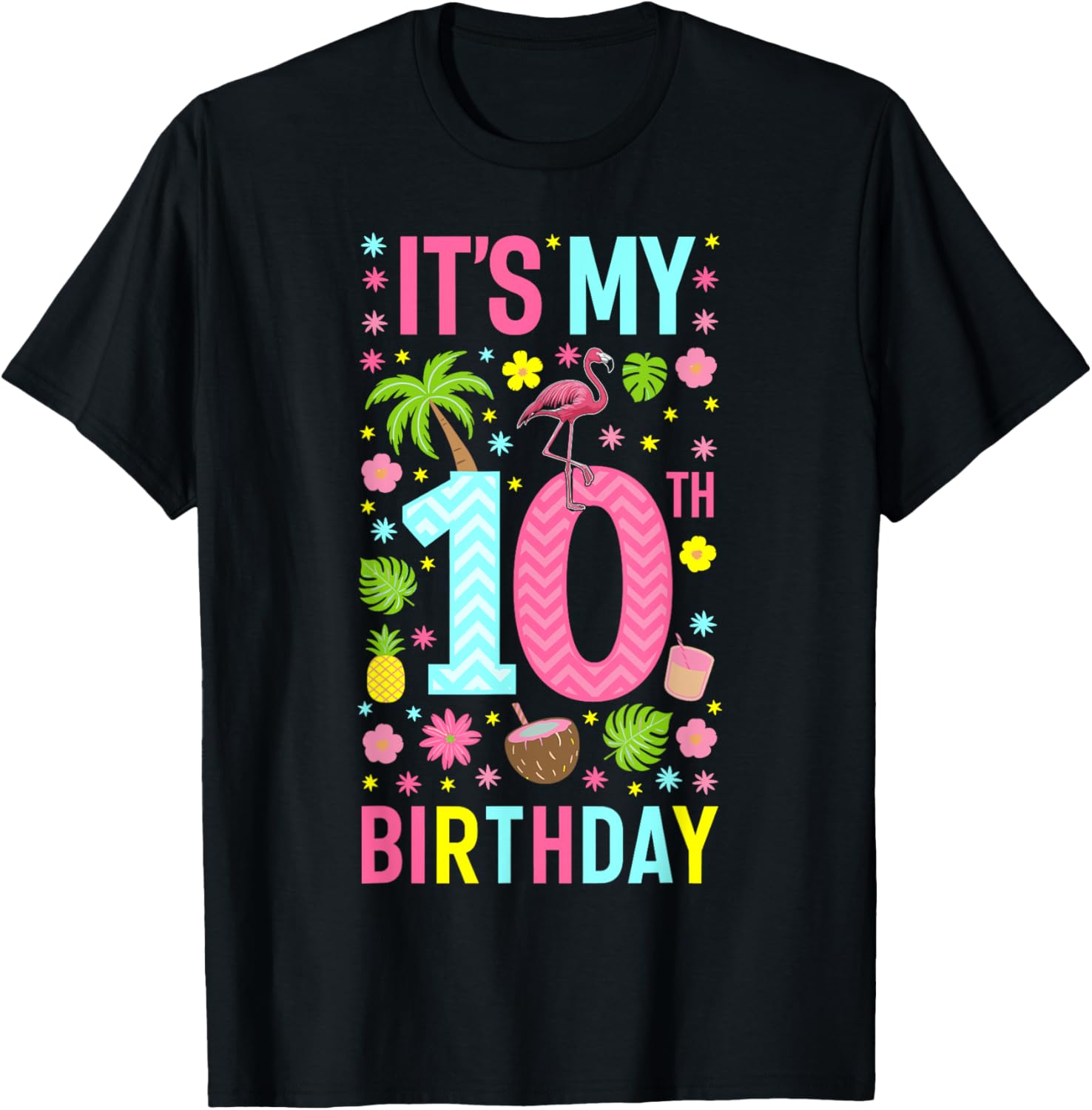 It's My 10th Birthday Flamingo Hawaii 10 Yrs Old Girl T-Shirt - T-Shirt | Black