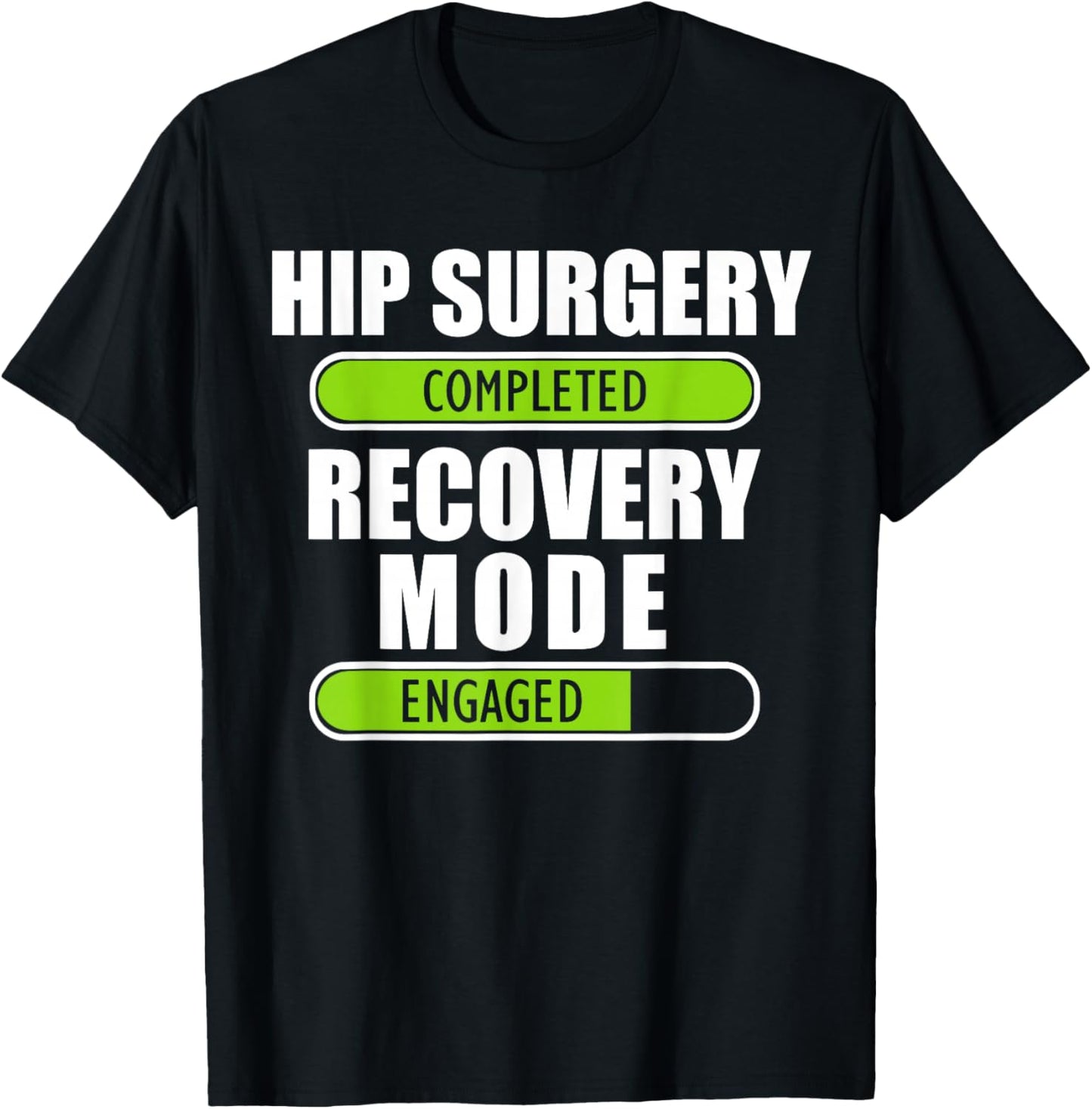 Hip Surgery Completed Get Well Hip Replacement Recovery T-Shirt - T-Shirt | Black