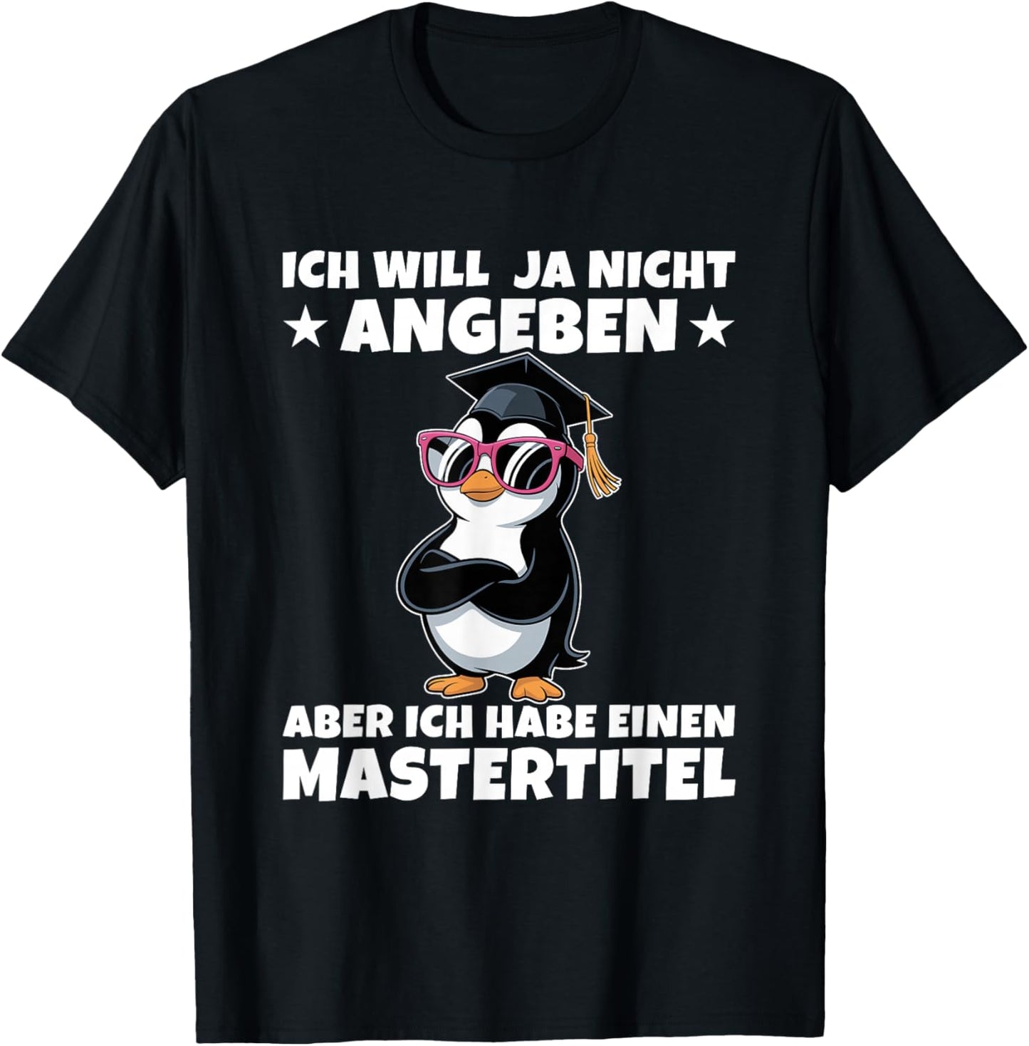 Master Abschlussprüfung Pinguin - Studium geschafft T-Shirt - T-Shirt | Black