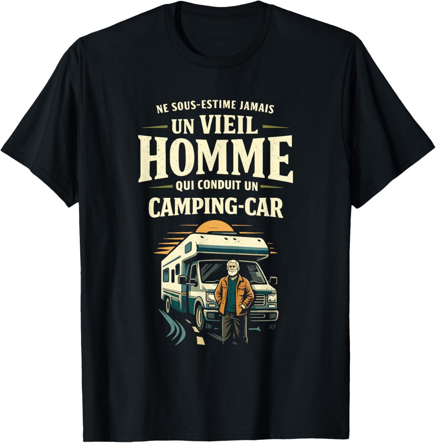 Old Man Motorhome Humor Gift Man Vintage T-Shirt - T-Shirt | Black