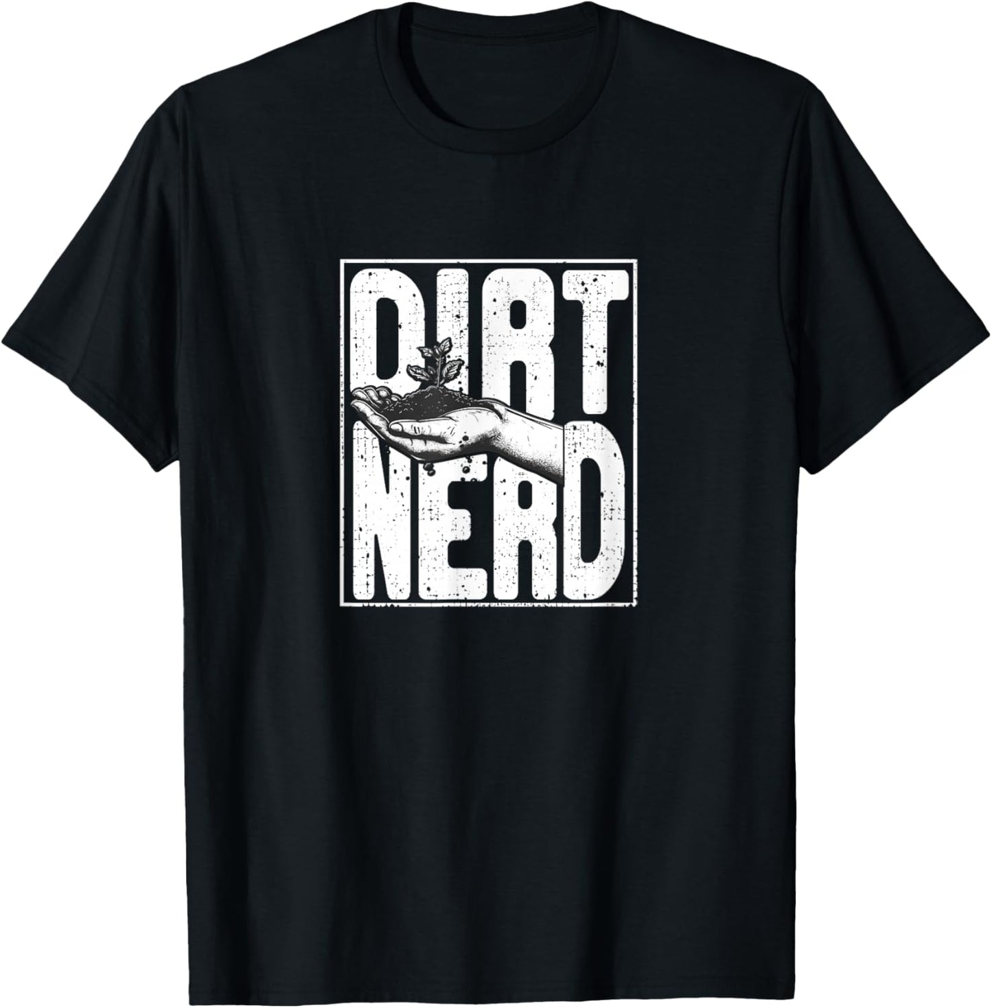 Dirt Nerd Shirt - Dirt Nerd T-Shirt - T-Shirt | Black