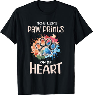Dog paw print pet footprint, you left paw print on my heart Men Women T-Shirt - T-Shirt | Black
