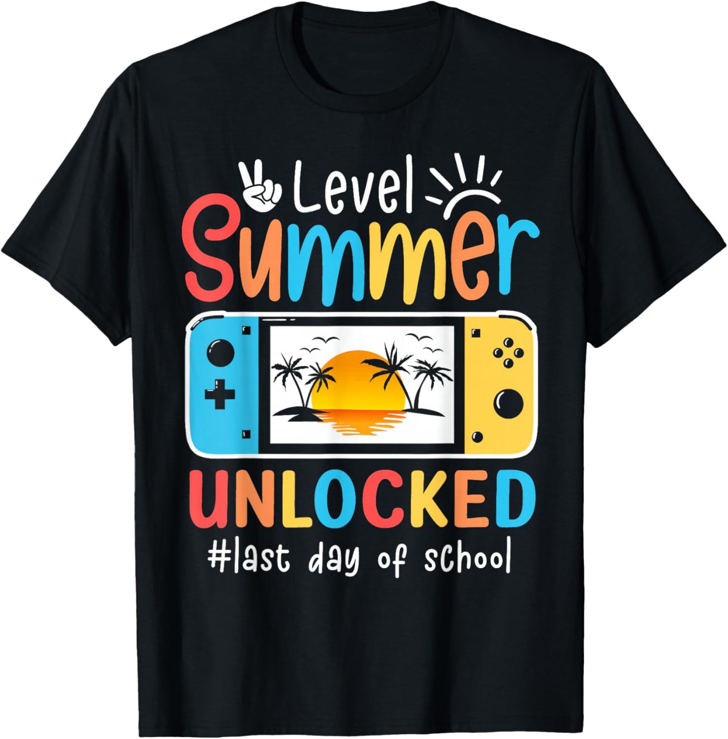 Gamers Last Day Of School Level Unlocked Hello Summer Gaming T-Shirt - T-Shirt | Black