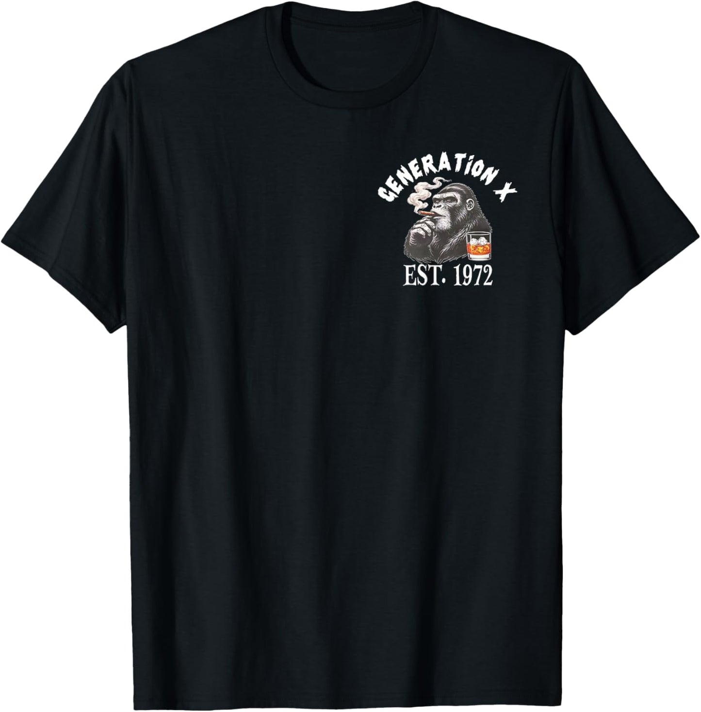 (2 Sided) Gen X Est 1972 When God Made Me He Grinned Monkey T-Shirt - T-Shirt | Black