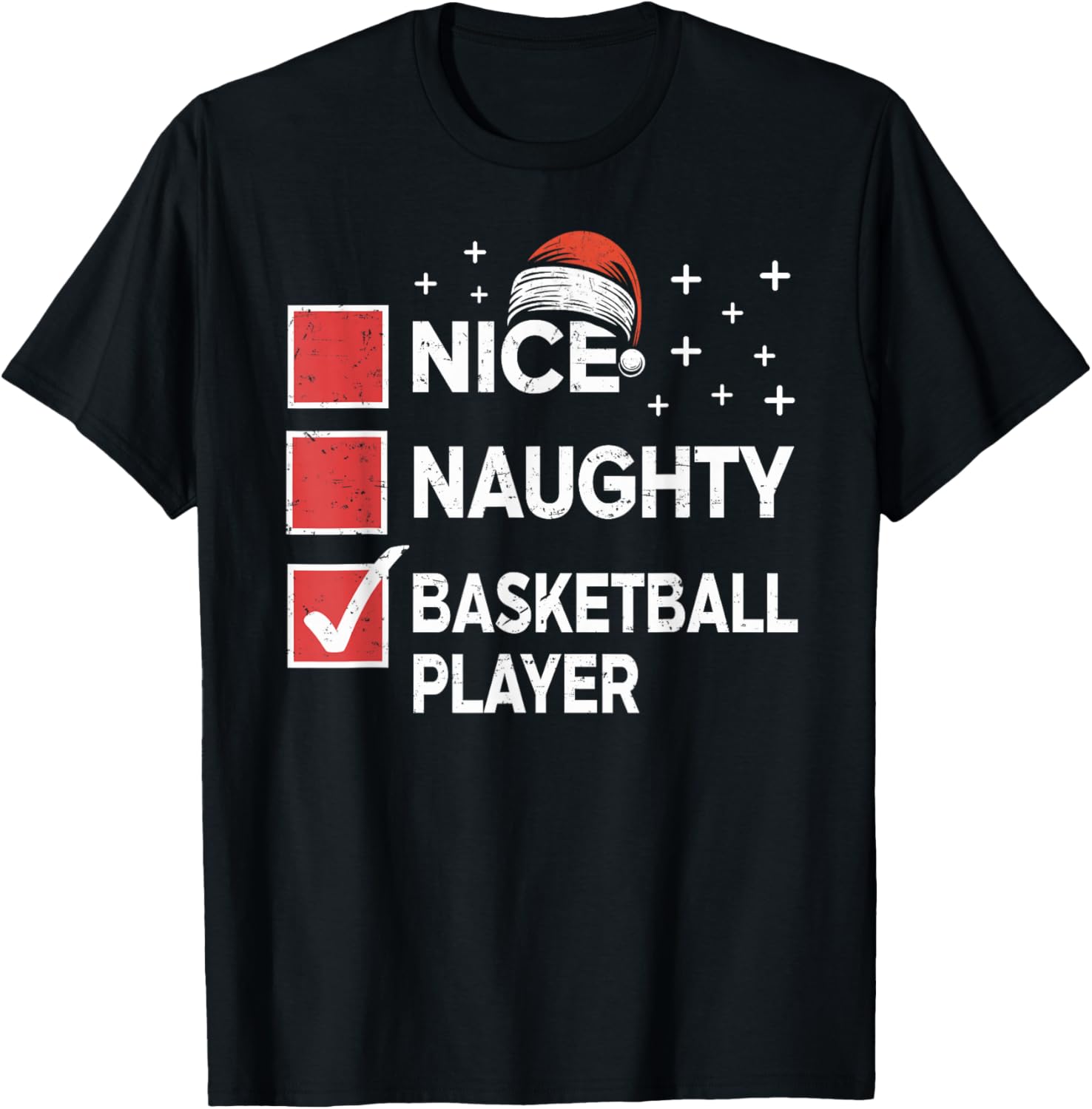 Christmas Nice Naughty Basketball Player Xmas List Santa Hat T-Shirt - T-Shirt | Black