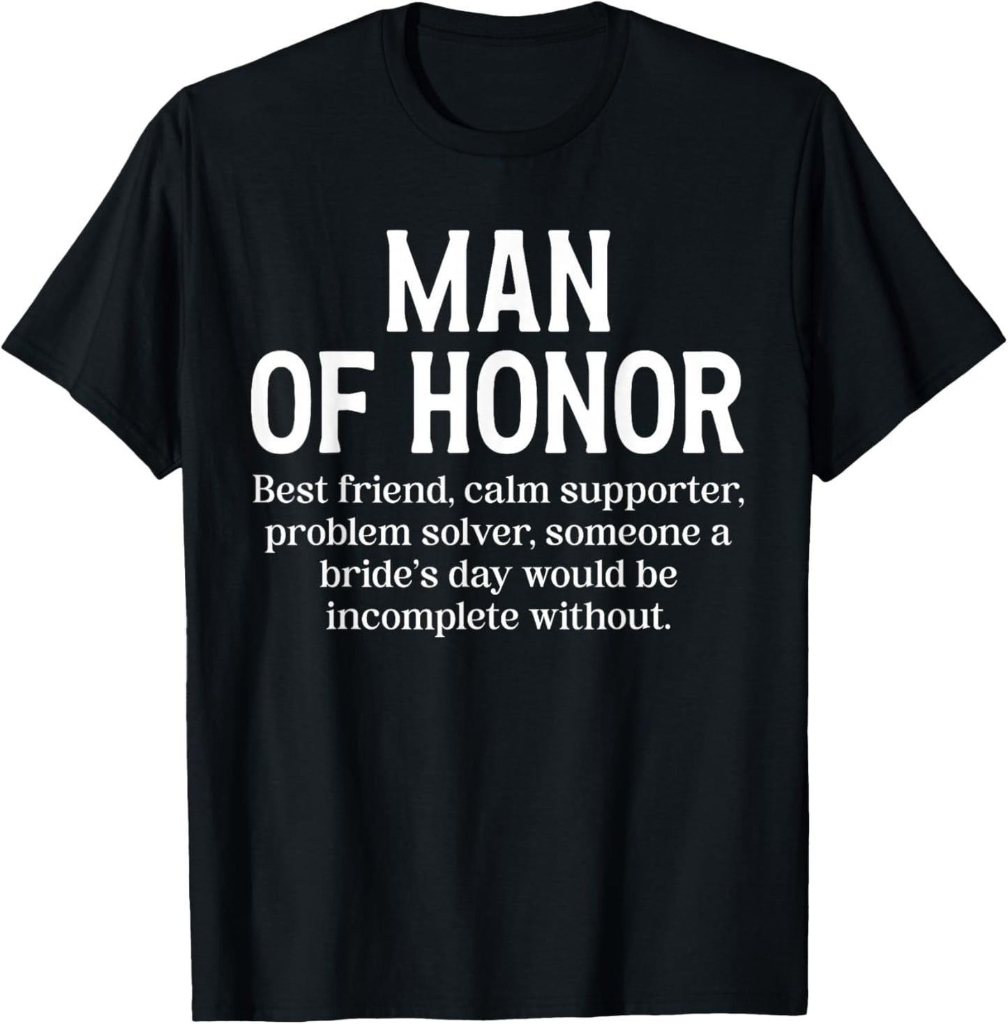 Man of Honor Definition Bridal Party Wedding Man of Honor T-Shirt - T-Shirt | Black
