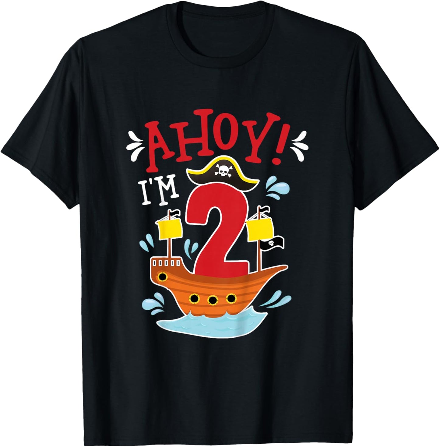 2nd Pirate Birthday Party Two Year Old Pirate Birthday T-Shirt - T-Shirt | Black