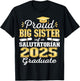 Proud Big Sister of 2025 Salutatorian Graduate 25 T-Shirt - T-Shirt | Black