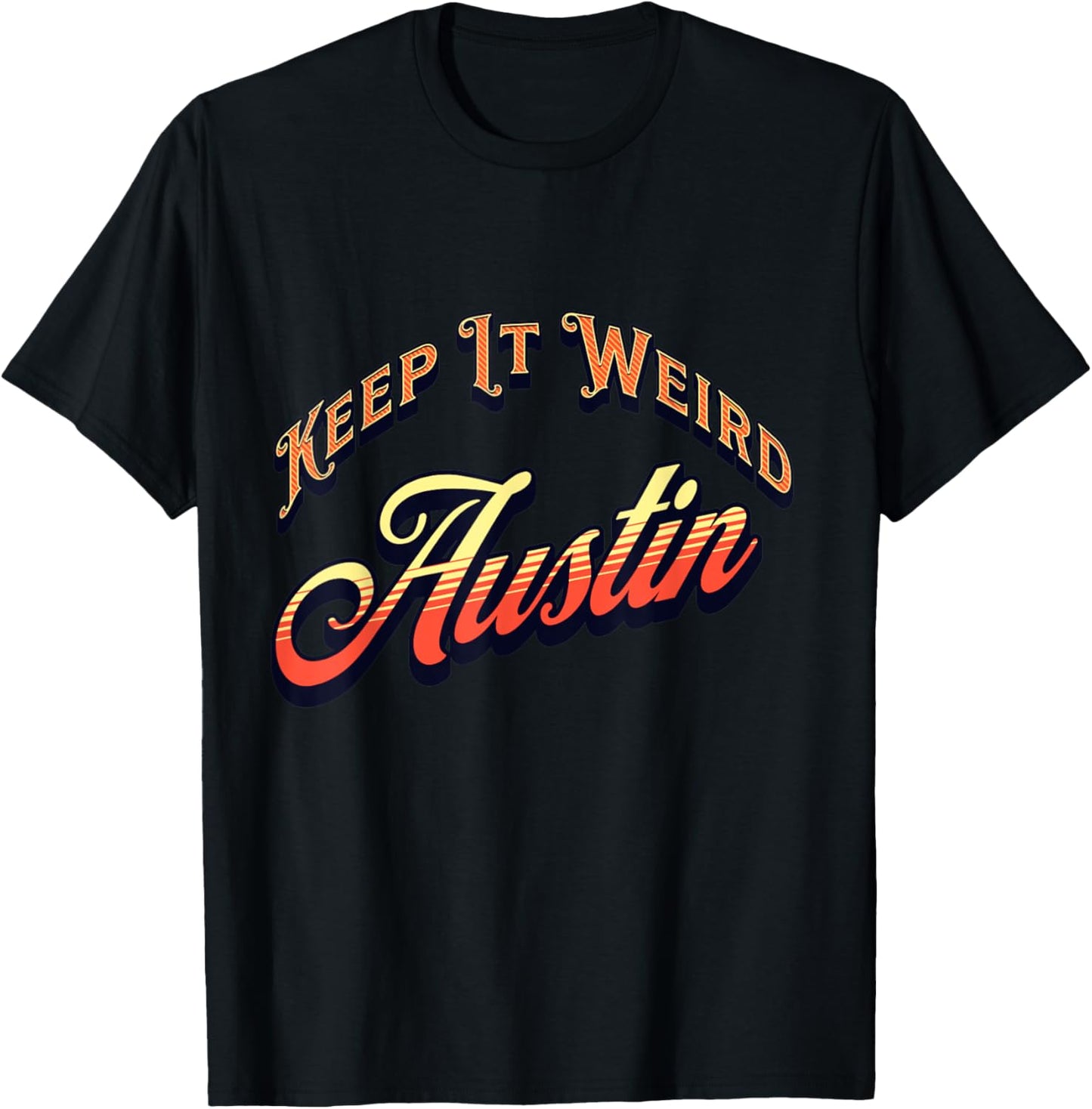 Vintage Austin, Texas Keep It Weird Sunset T-Shirt - T-Shirt | Black