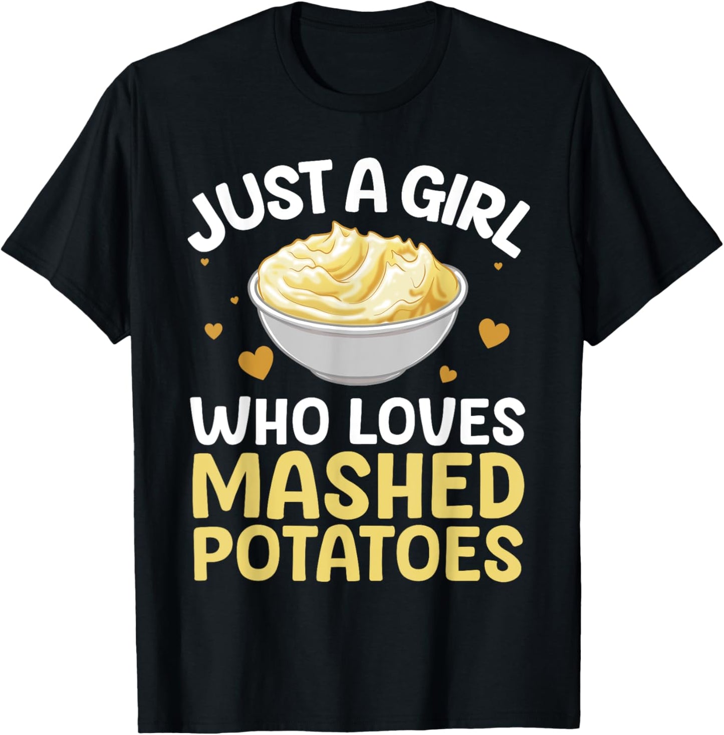 Mashed Potato Art Girls Thanksgiving Mashed Potato T-Shirt - T-Shirt | Black