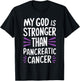 My God Is Stronger Than Pancreatic Cancer Purple Ribbon T-Shirt - T-Shirt | Black