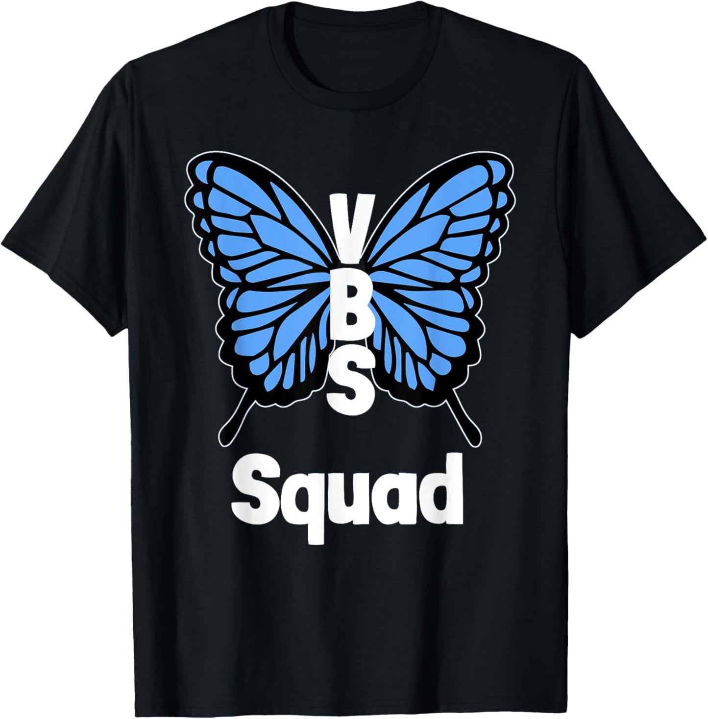 VBS 2025 Vacation Bible School Butterfly Wings VBS Squad T-Shirt - T-Shirt | Black