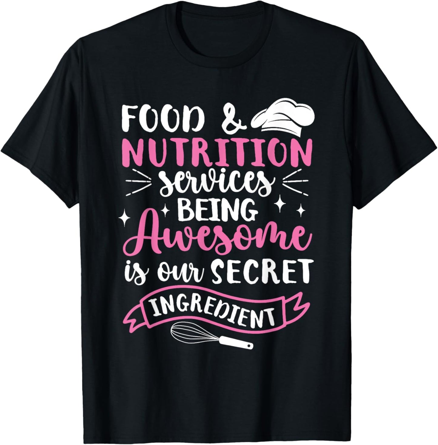 Food and Nutrition Services T-Shirt - T-Shirt | Black